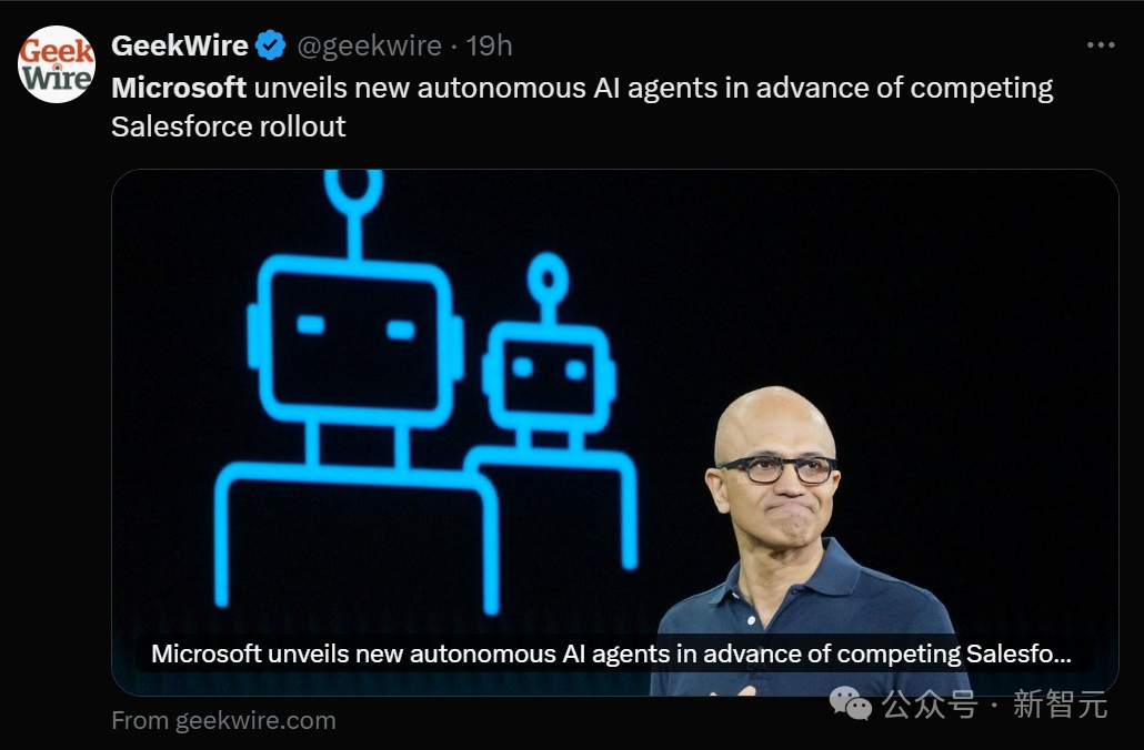 微软连发 10 个 AI 智能体，纳德拉硬刚 Salesforce CEO